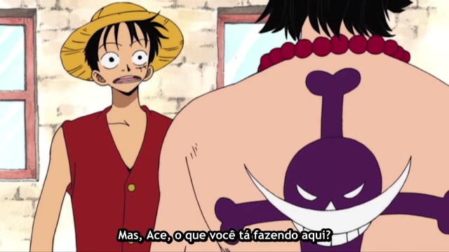 One Piece Episódio - 95Ace E Luffy!